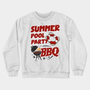 Summer Pool Party BBQ Crewneck Sweatshirt